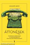 Áttűnések. Technikai médiumok a századforduló magyar rövidprózájában