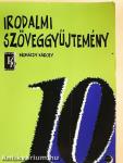 Irodalmi szöveggyűjtemény 10.