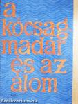 A kócsagmadár és az álom