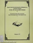 Magyar Egyetemi és Főiskolai Levéltárak Fond- és Állagjegyzékei I.