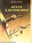 Kulcs a muzsikához