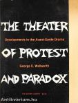 The Theater of Protest and Paradox