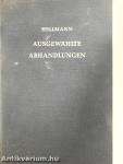 Ausgewählte Abhandlungen zur Historiographie und Geistesgeschichte des Mittelalters