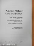 Gustav Mahler Werk und Wirken