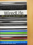 Wired Life