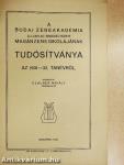 A budai Zeneakadémia államilag engedélyezett magánzeneiskolájának tudósítványa az 1931-32. tanévről
