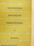 Klasszikus jugoszláv elbeszélések