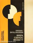 Drámaértelmezések - Ibsen, Csehov, Beckett
