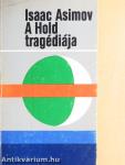 A Hold tragédiája