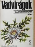 Vadvirágok 2.