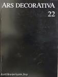 Ars Decorativa 22.