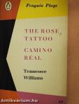 The Rose Tattoo/Camino Real