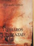 Viharos évszázad