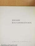 500 kép Magyarországról