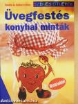 Üvegfestés - Konyhai minták