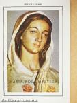 Maria, Rosa Mystica