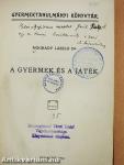 A gyermek és a játék (dedikált példány)