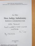 Haza, hadügy, hadtudomány (dedikált példány)