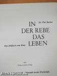 In der Rebe das Leben (dedikált példány)