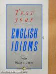 Test Your English Idioms