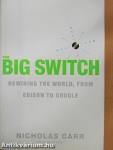 The Big Switch