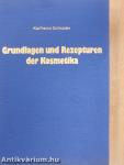 Grundlagen und Rezepturen der Kosmetika