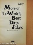 More of the World's Best Dirty Jokes