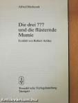 Die drei ??? und die flüsternde Mumie