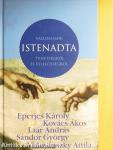 Vallomások istenadta tehetségről és felelősségről