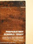 Preparatory Schools Today