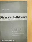 Die Wirtschaftskrisen I.
