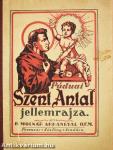 Páduai Szent Antal jellemrajza