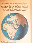Afrika és a Közel-Kelet gazdaságföldrajza