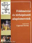 Földmérési és térképészeti alapismeretek (dedikált példány)