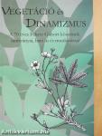 Vegetáció és dinamizmus (dedikált példány)