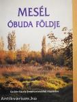 Mesél Óbuda földje