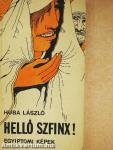 Helló Szfinx!