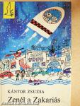 Zenél a Zakariás