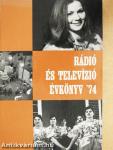 Rádió és Televízió évkönyv '74