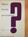 Miért lettem pesszimista?