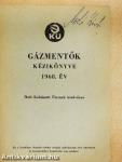 Gázmentők kézikönyve 1968. év