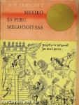 Mexikó és Peru meghódítása