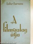 A filmszalag útja