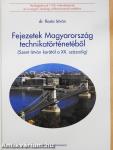 Fejezetek Magyarország technikatörténetéből (dedikált példány)