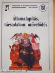 Államalapítás, társadalom, művelődés (dedikált példány)