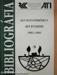 Egy kutatóműhely két évtizede 1982-2002 (dedikált példány)
