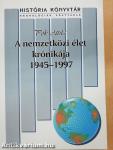 A nemzetközi élet krónikája 1945-1997 (dedikált példány)