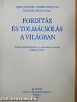 Fordítás és tolmácsolás a világban