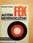 Autók fékberendezései