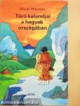 Táró kalandjai a hegyek országában